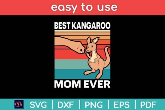 Best Kangaroo Mom Ever SVG for Crafts & Graphics