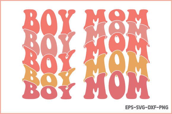 Boy Mom - Retro SVG: A Designer's Take on Graphics & Crafts