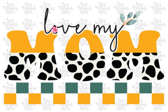 Love My Mom SVG: Premium Graphics for Crafts