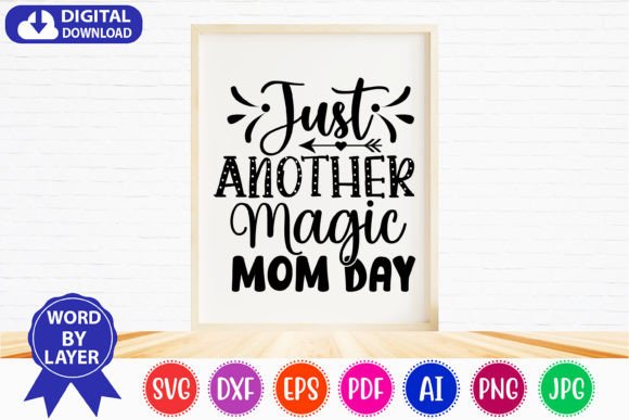Magic Mom SVG Bundle for Crafts and Graphics