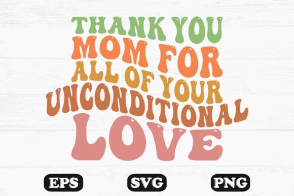 Thank You Mom Wavy Svg: Graphics for Crafts
