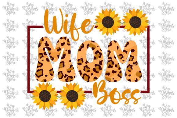 Wife Mom Boss SVG: Graphics for Crafts & Brands