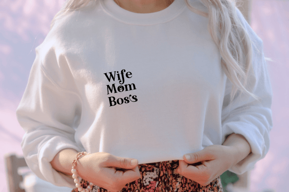 Wife Mom Boss SVG: Graphics for Crafts & Sales
